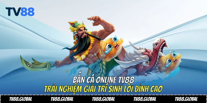 Bắn cá online