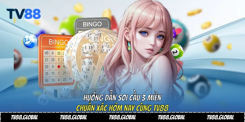Soi cầu 3 miền