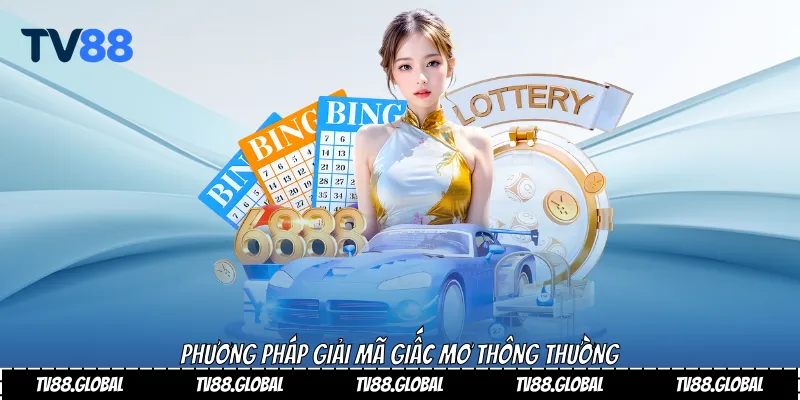 Phương pháp giải mã giấc mơ thông thường