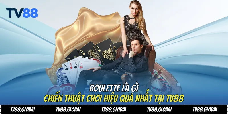 Roulette là gì